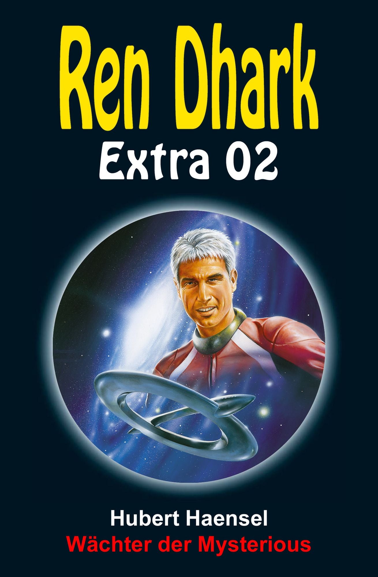Wächter der Mysterious: Ren Dhark Extra 2