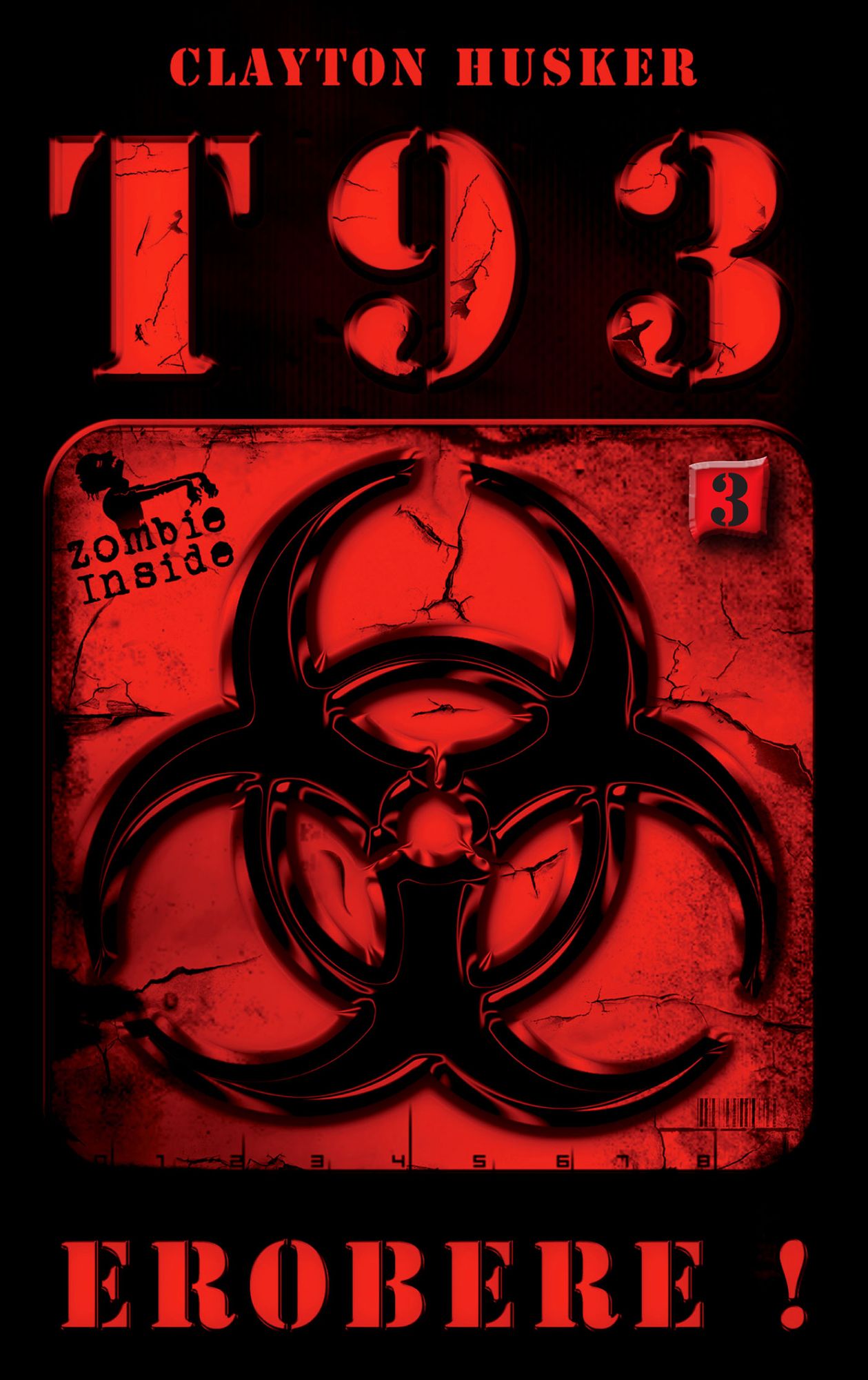Erobere!: T93, Band 3