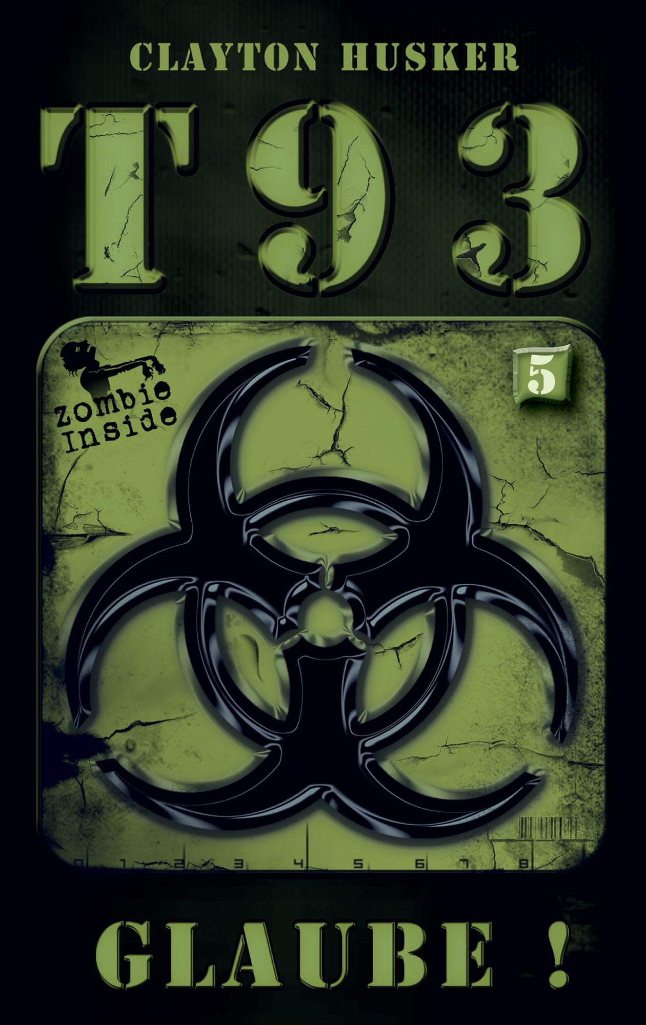 Glaube!: T93, Band 5