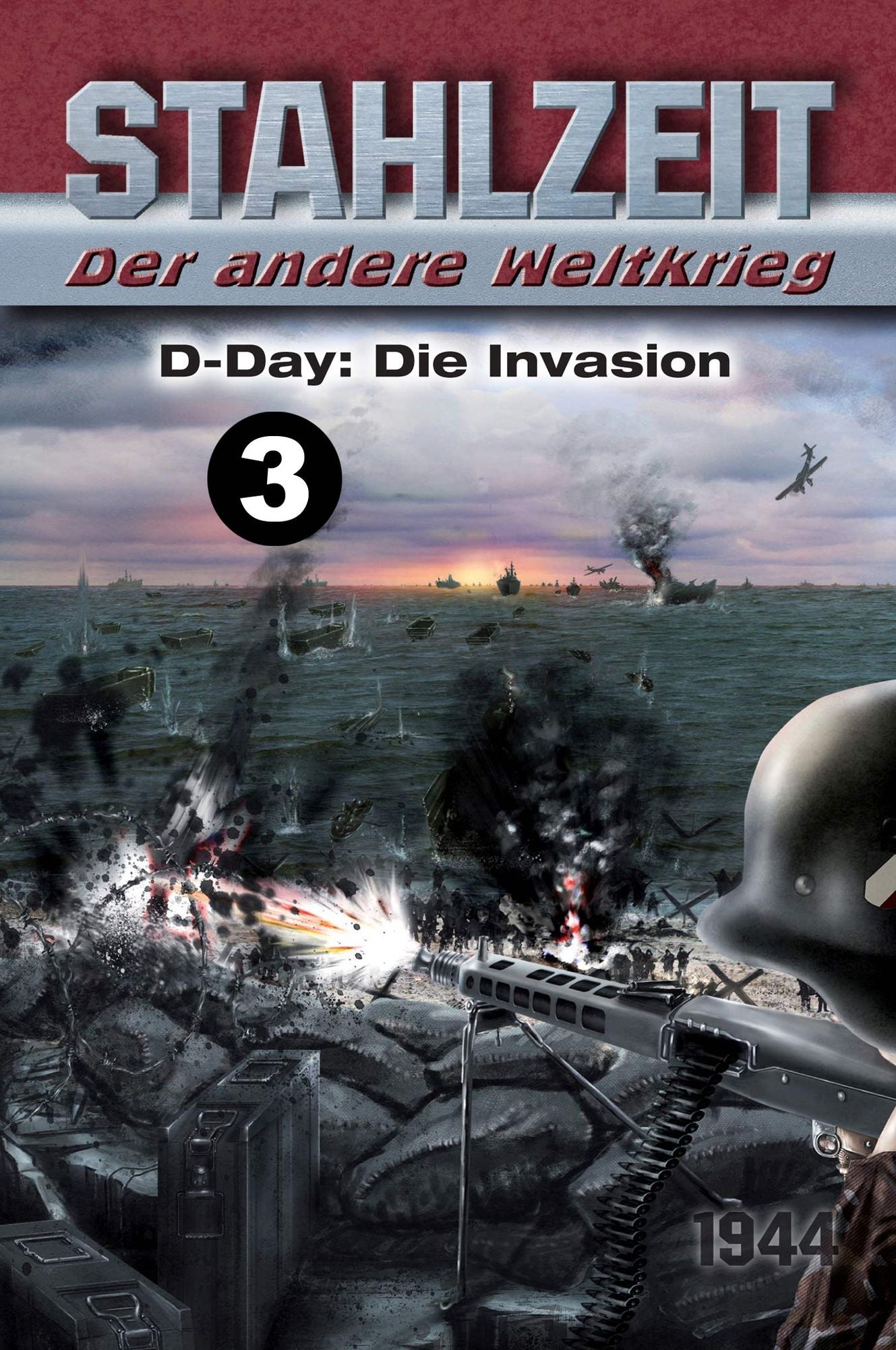 D-Day: Die Invasion: Stahlzeit, Band 3