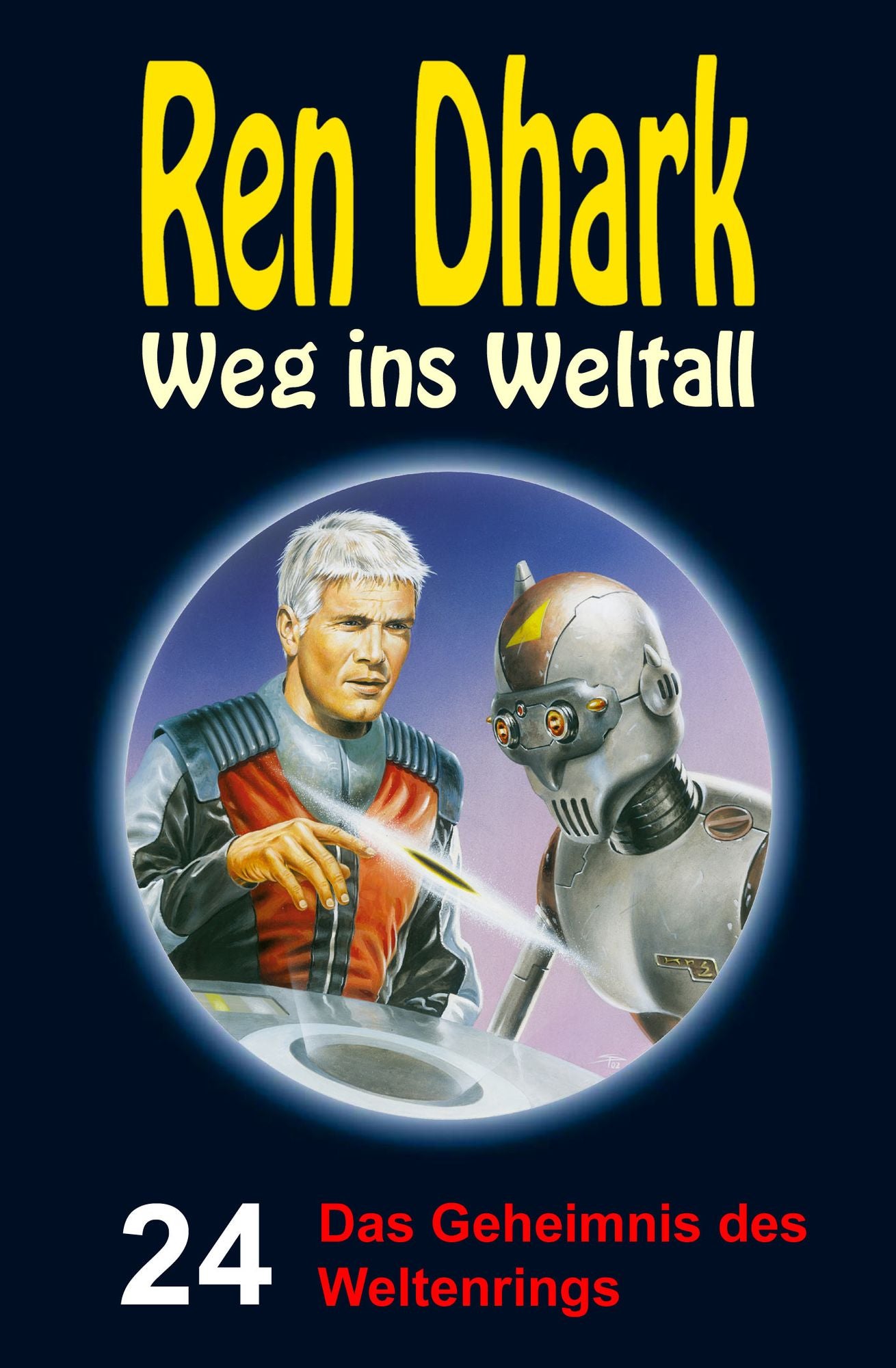 Das Geheimnis des Weltenrings: Ren Dhark - Weg ins Weltall 24