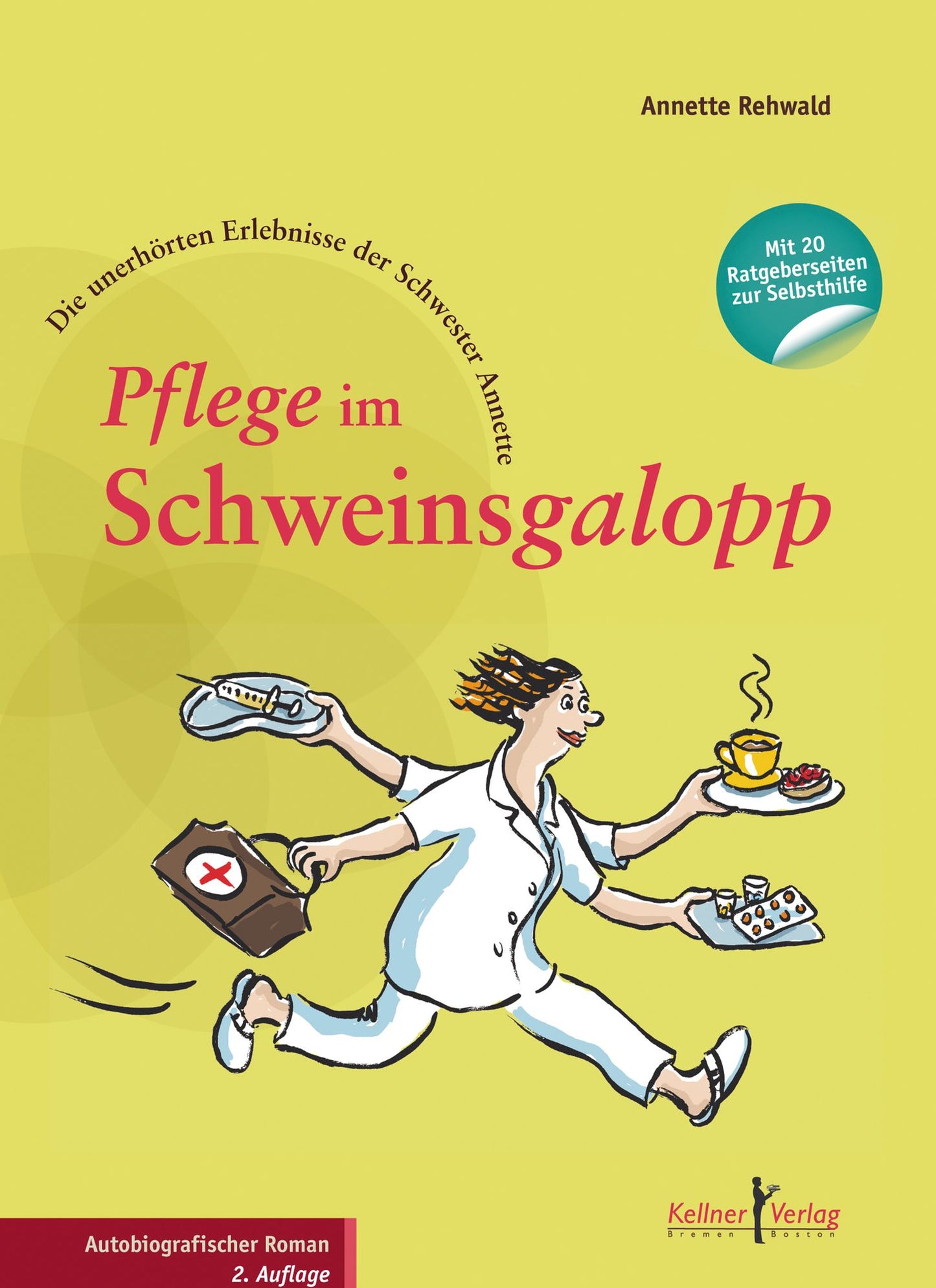 Pflege im Schweinsgalopp: Die unerhörten Erlebnisse der Schwester Annette