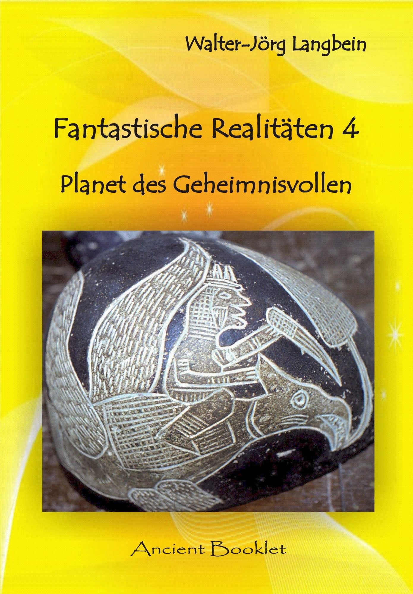 Fantastische Realitäten 4: Planet des Geheimnisvollen