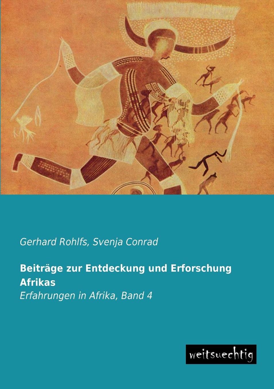 Beitrage Zur Entdeckung Und Erforschung Afrikas