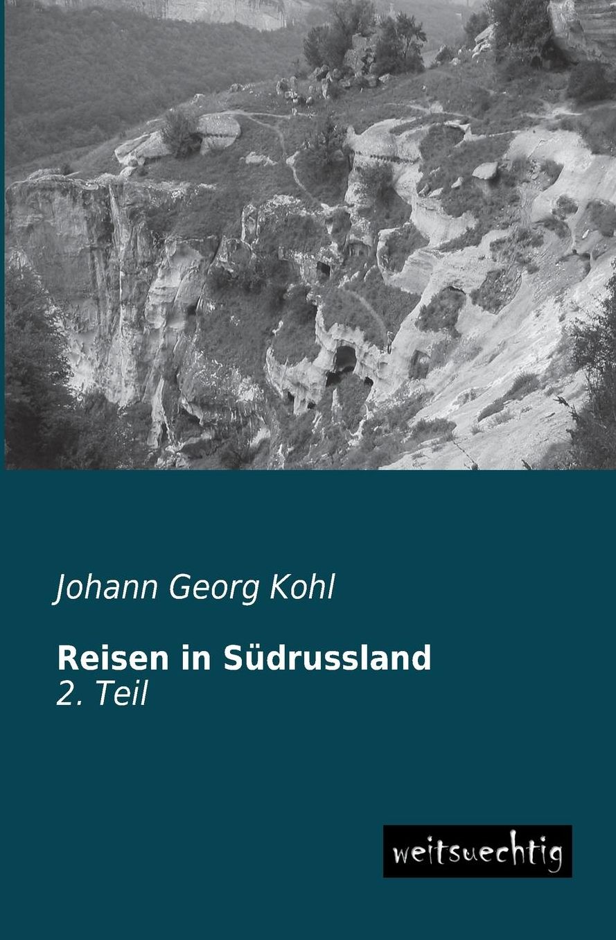 Reisen in Sudrussland