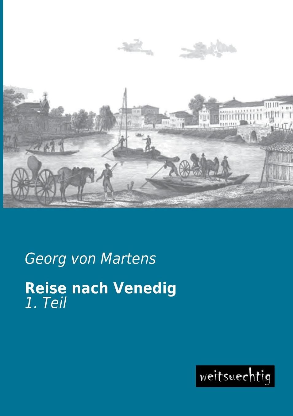 Reise Nach Venedig