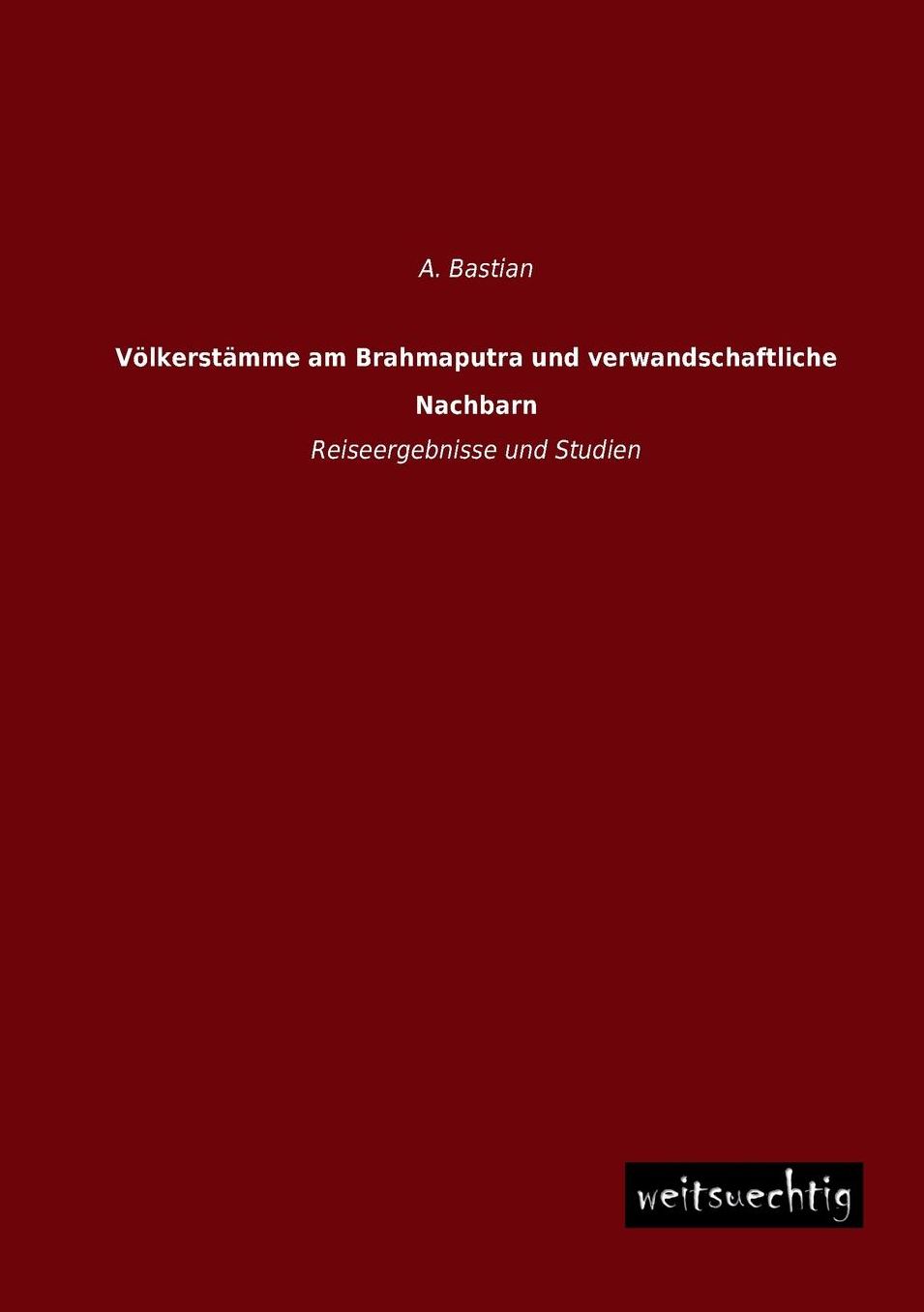 Volkerstamme Am Brahmaputra Und Verwandschaftliche Nachbarn