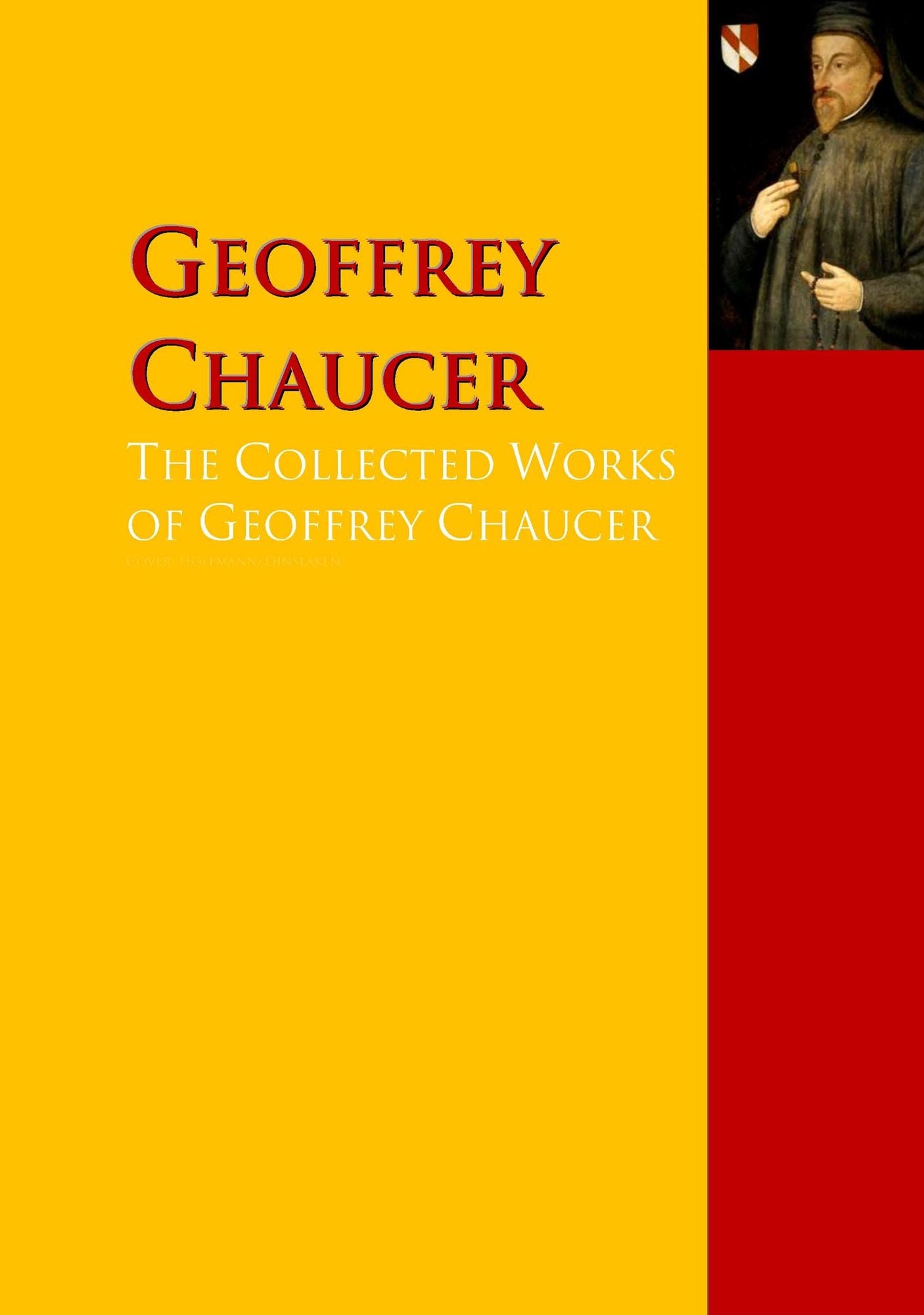 The Collected Works of Geoffrey Chaucer: The Complete Works PergamonMedia