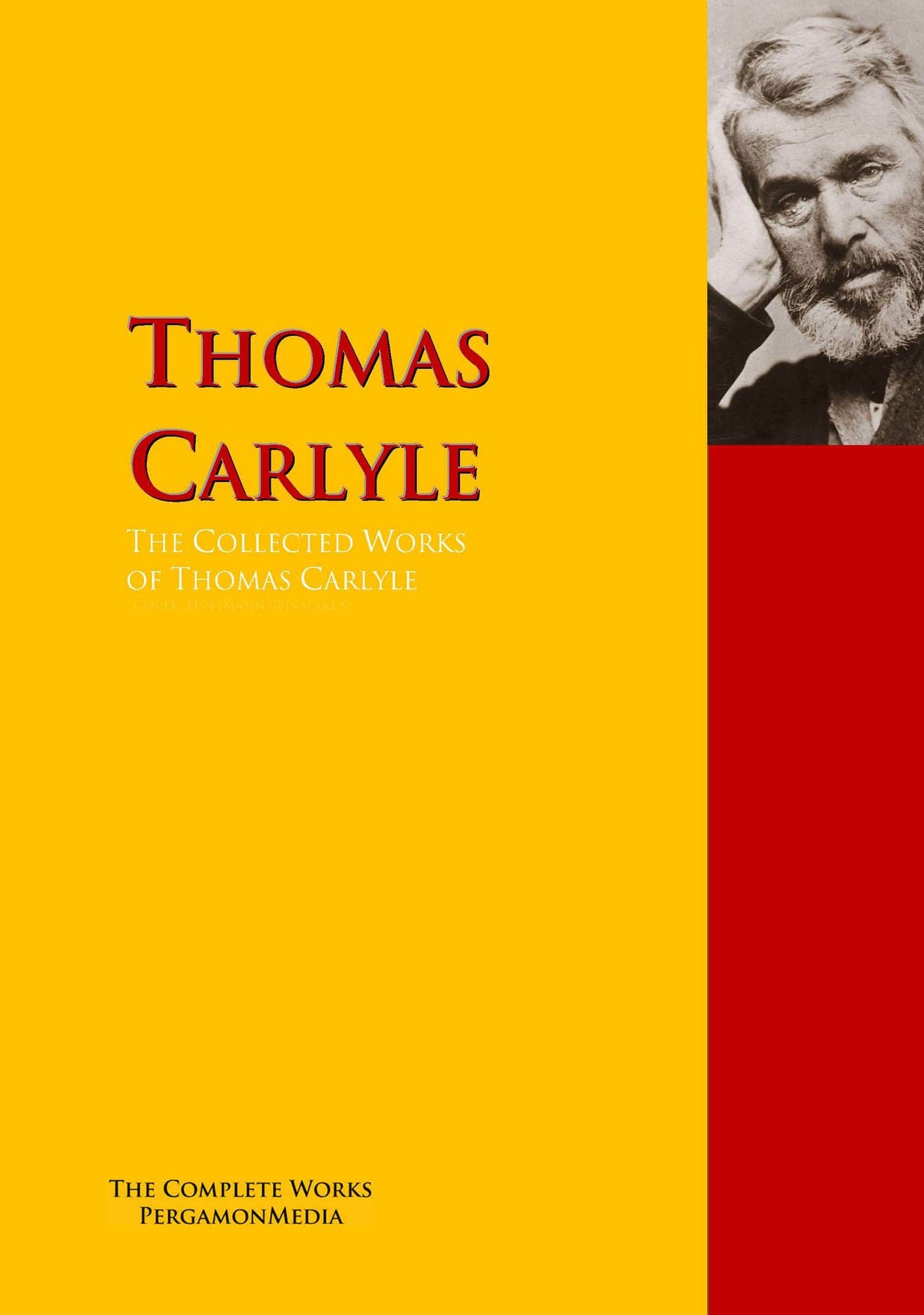 The Collected Works of Thomas Carlyle: PergamonMedia