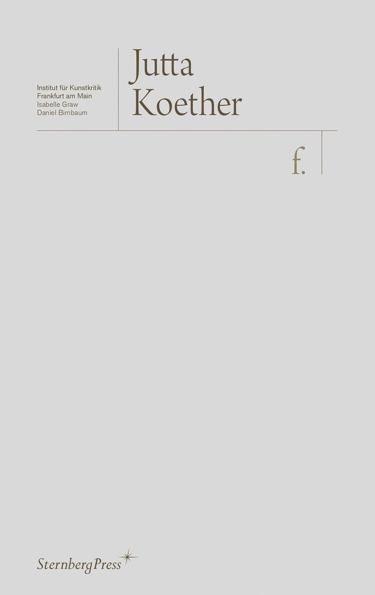 Jutta Koether: F.