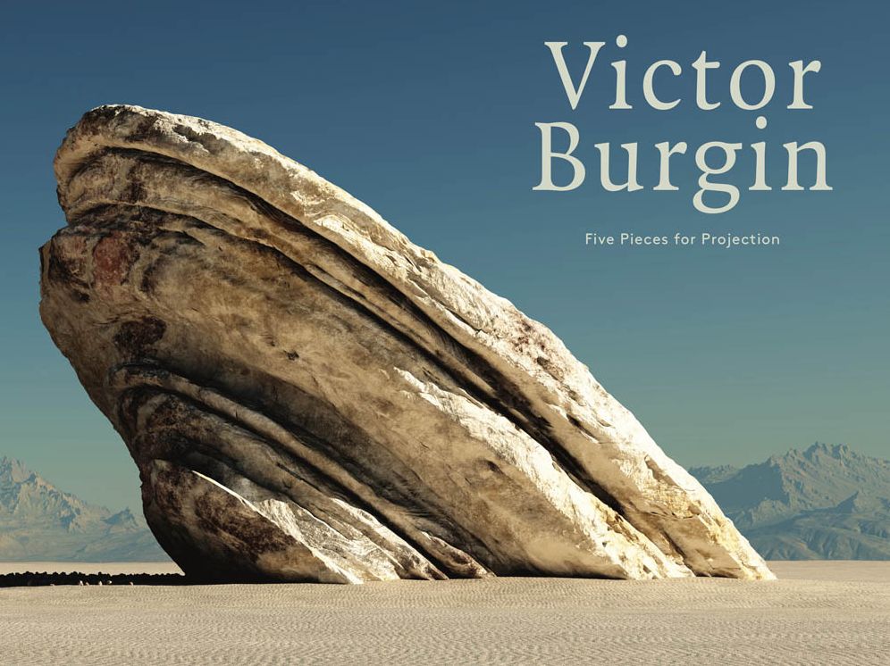 Victor Burgin: Five Pieces for Projection