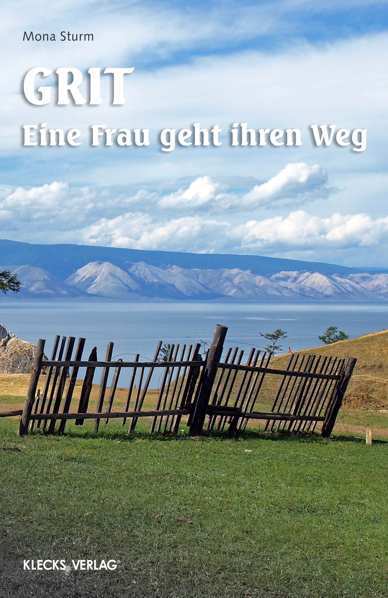 Grit: Eine Frau geht ihren Weg