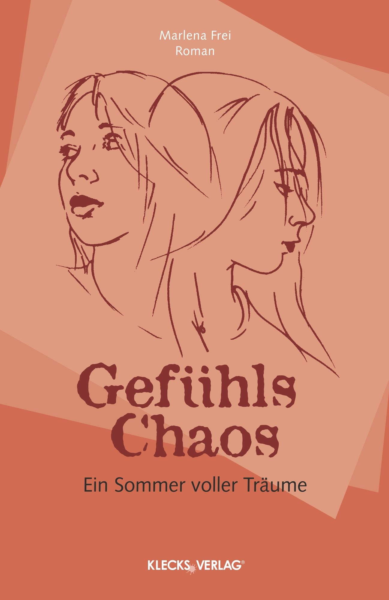 Gefühls Chaos: Ein Sommer voller Träume