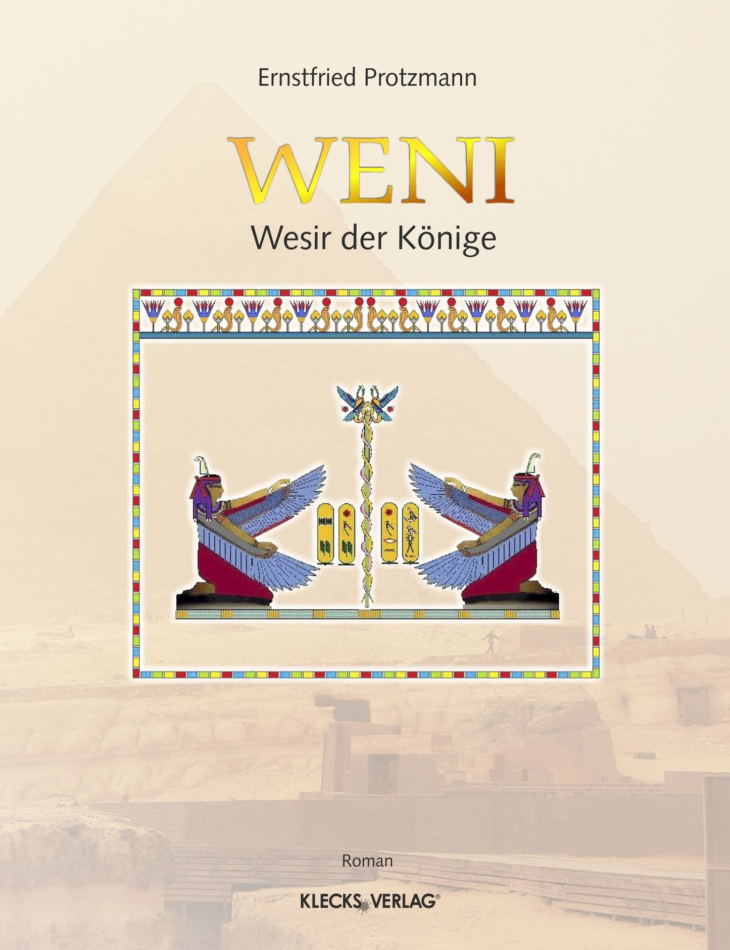 Weni Band 2: Wesir der Könige