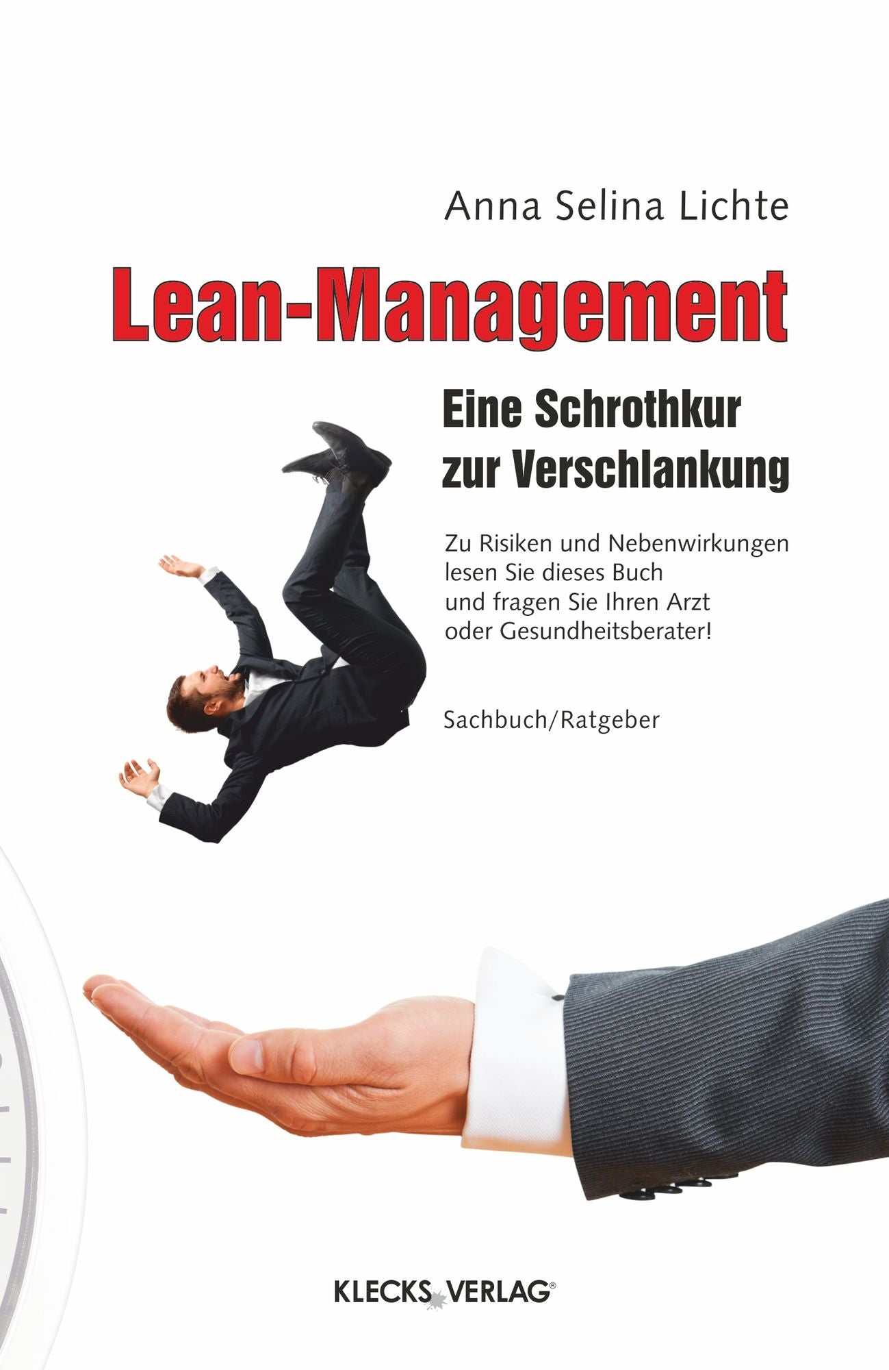 Lean-Management: Eine Schrothkur zur Verschlankung
