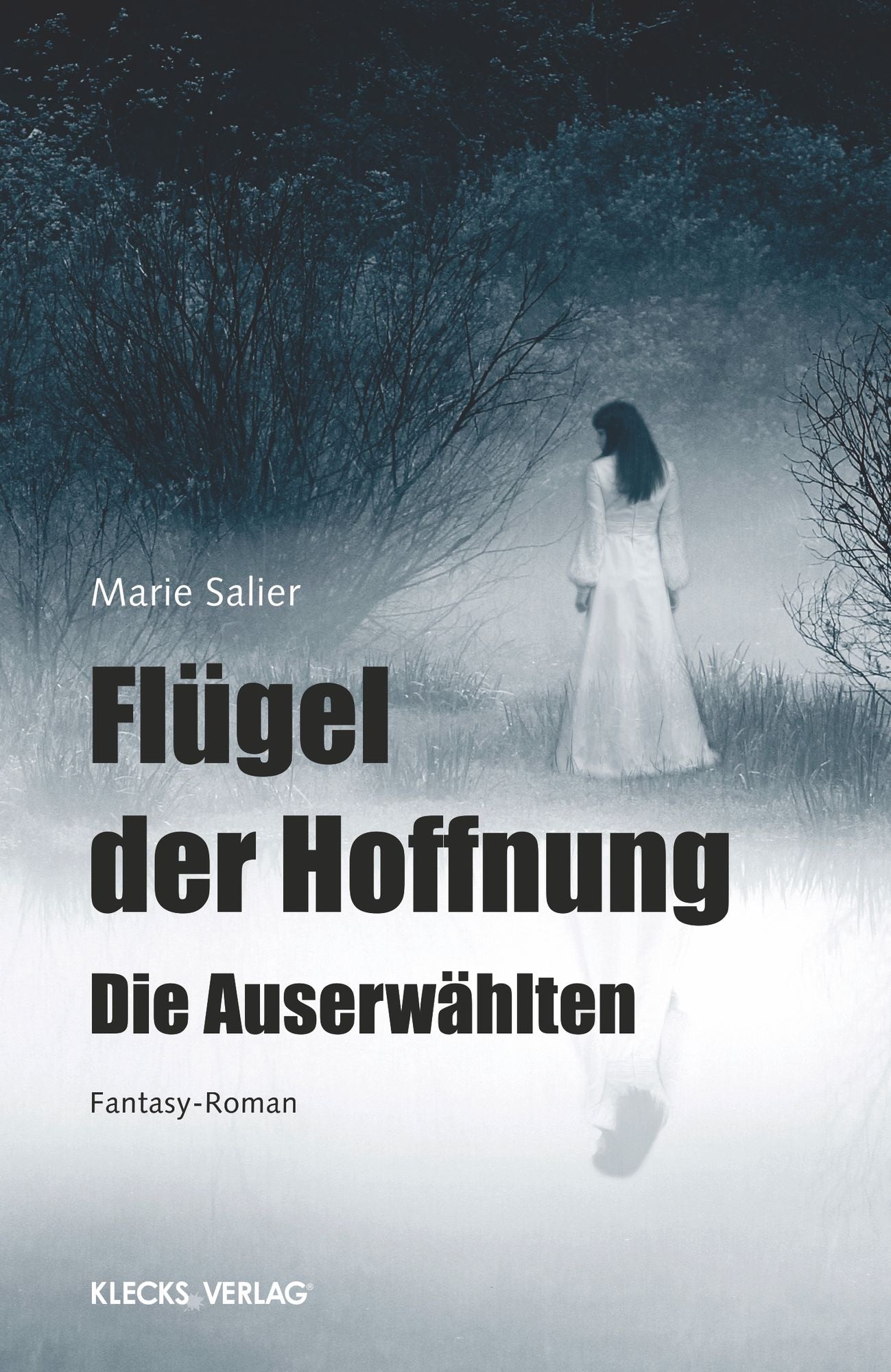 Flügel der Hoffnung: Die Auserwählten