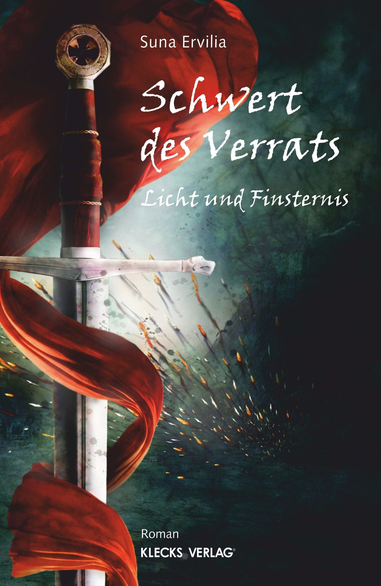 Schwert des Verrats: Licht und Finsternis
