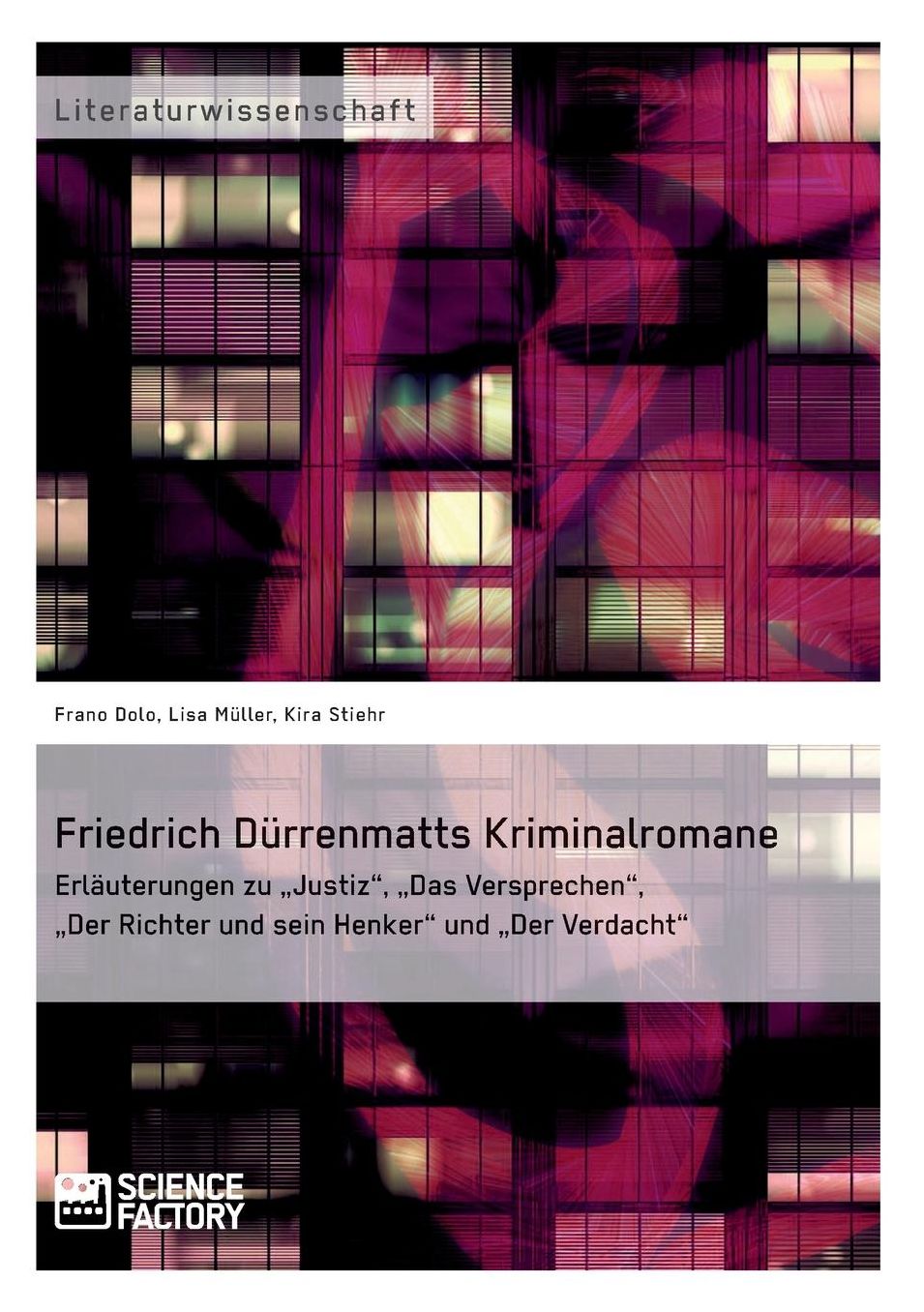 Friedrich Dürrenmatts Kriminalromane