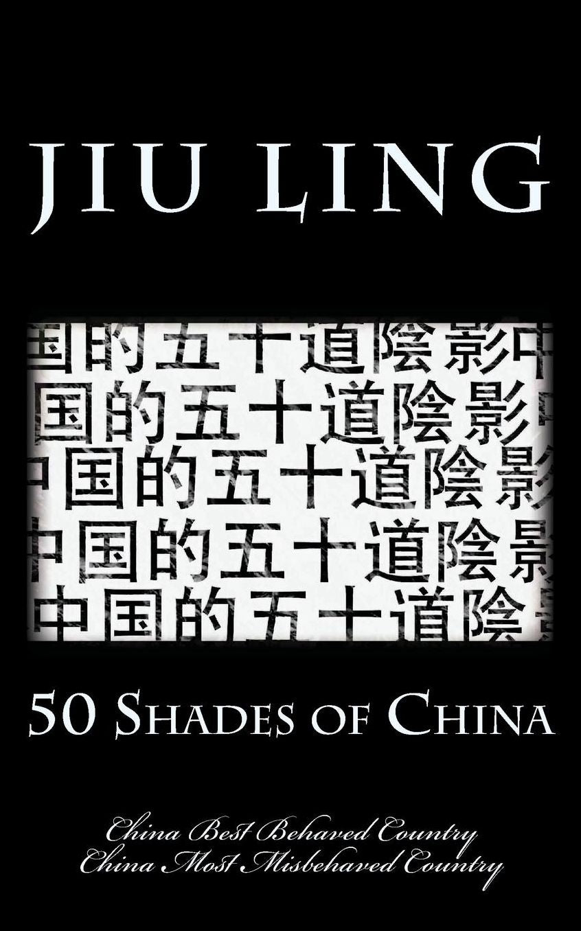 50 Shades of China (hipster edition): China Best Behaved Country & China Most Misbehaved Country