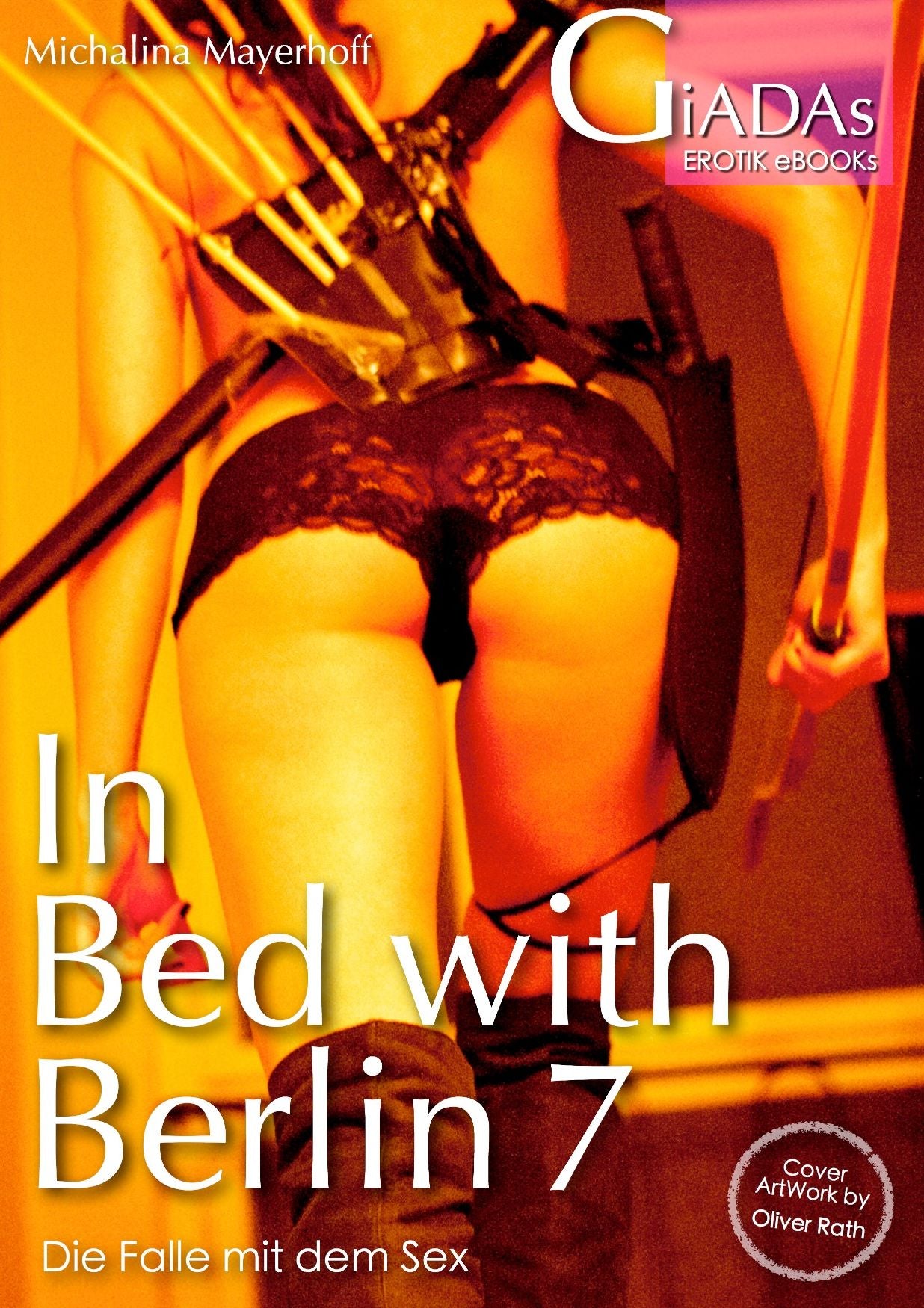 In Bed with Berlin 7: Die Falle mit dem Sex