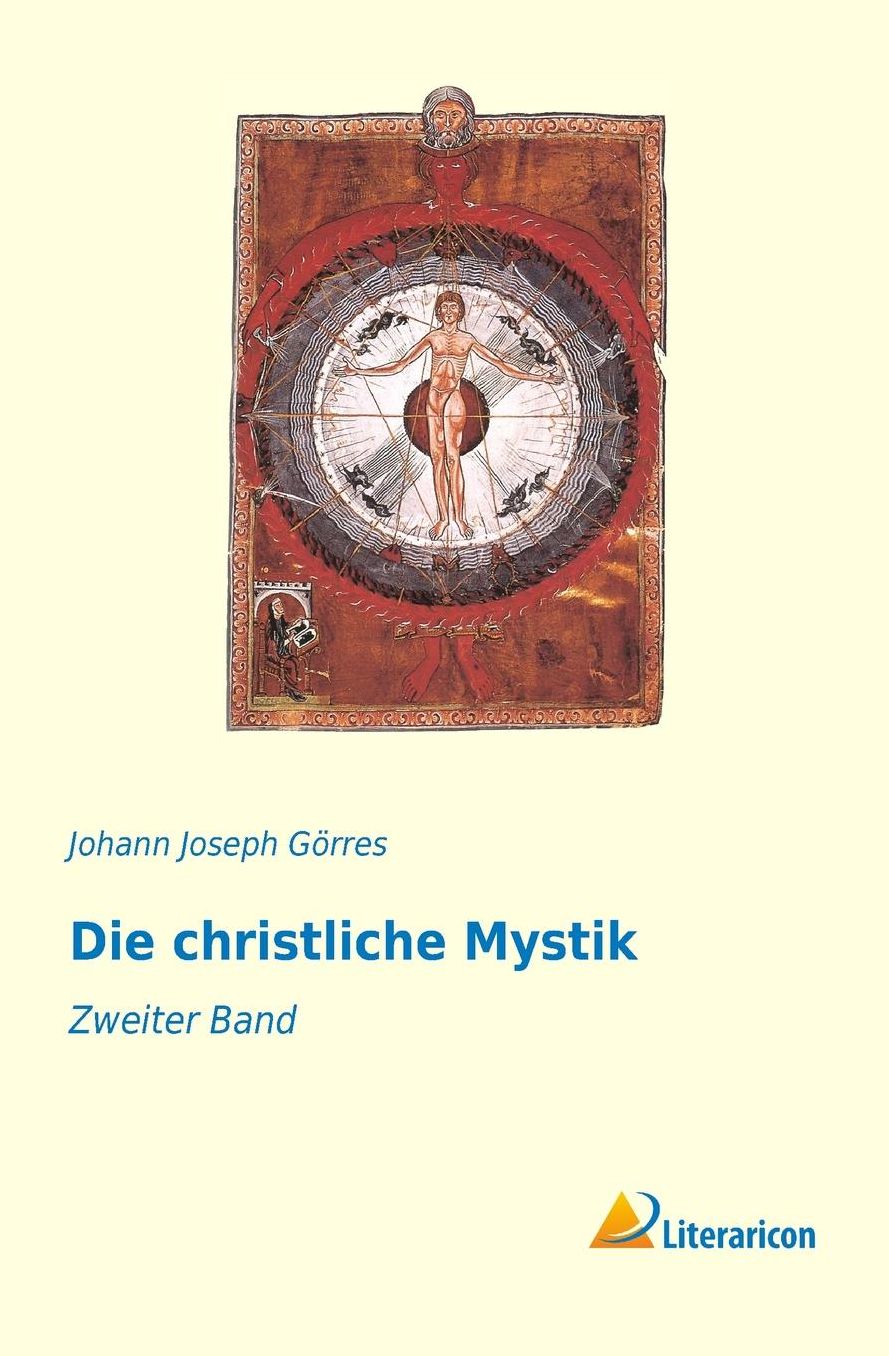 Die christliche Mystik: Zweiter Band