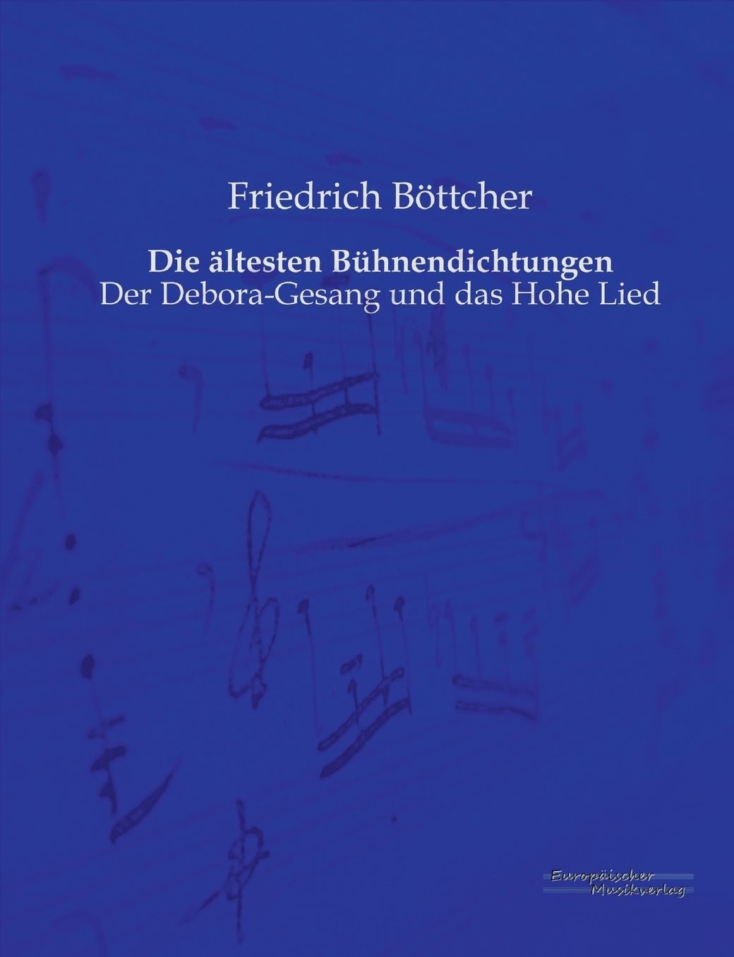 Die Altesten Buhnendichtungen