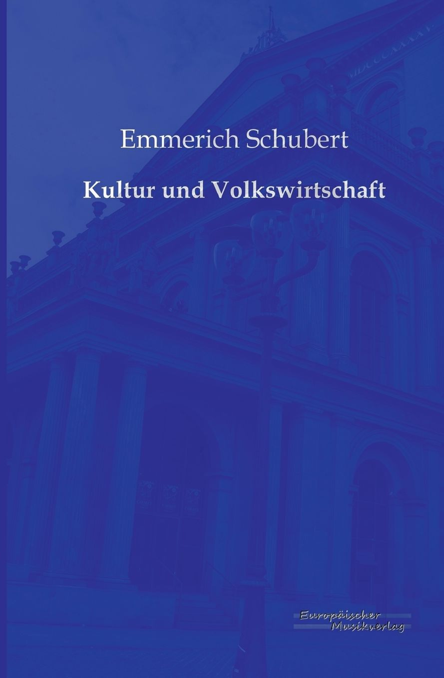 Kultur Und Volkswirtschaft