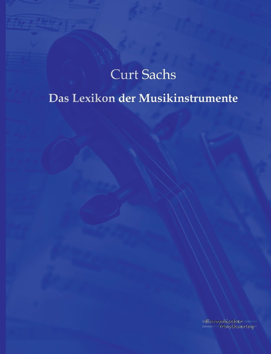 Das Lexikon Der Musikinstrumente