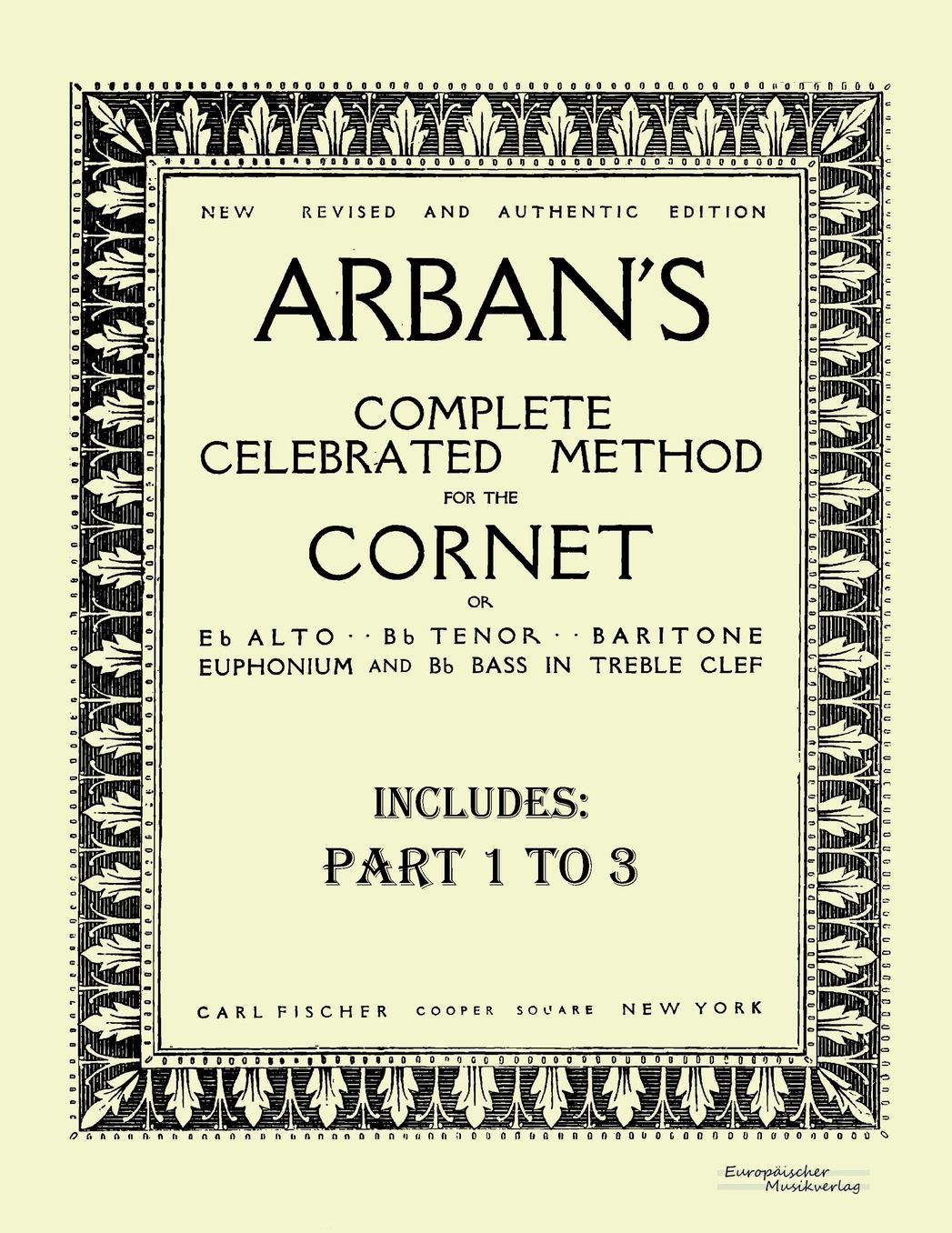 Arban s complete celebrated method for the cornet