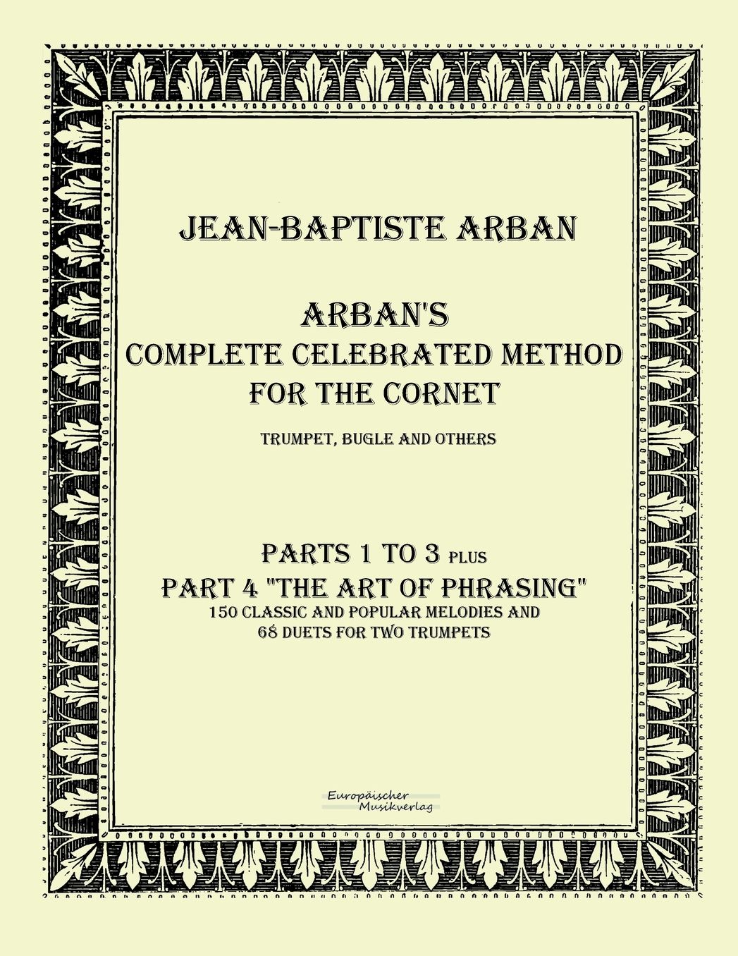 Arban s complete celebrated method for the cornet