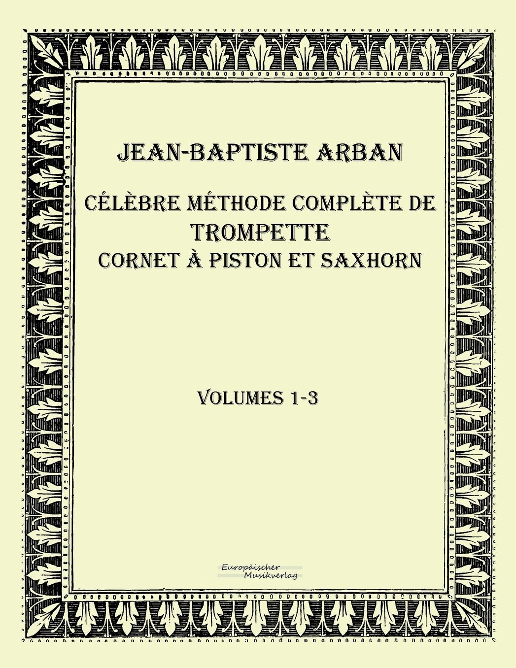 C l bre m thode compl te de trompette cornet piston et saxhorn
