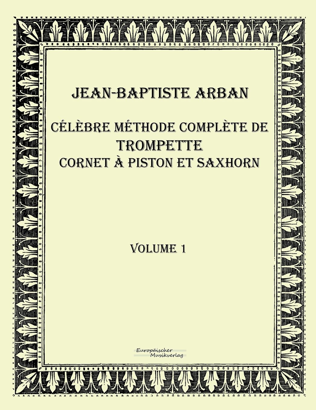 C l bre m thode compl te de trompette cornet piston et saxhorn