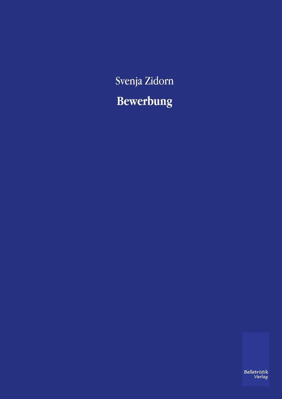 Bewerbung