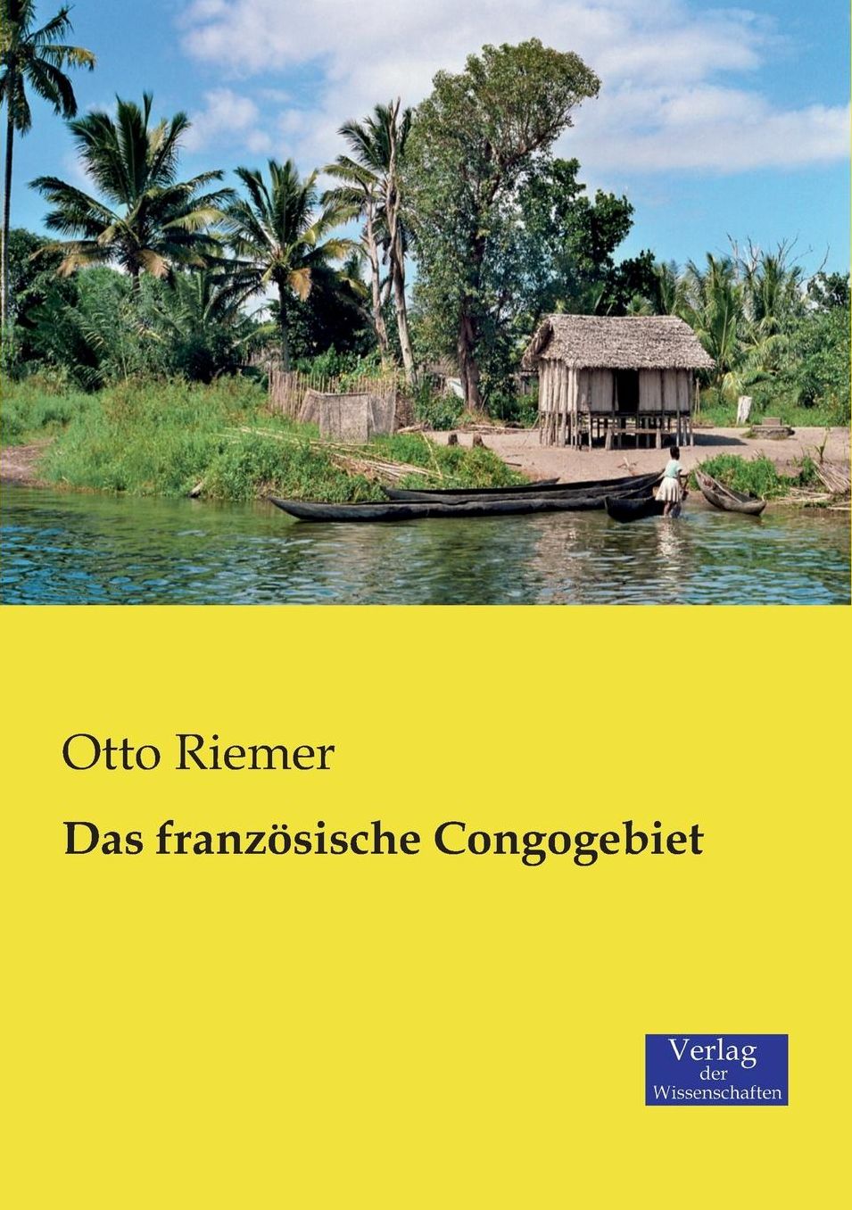 Das Franzosische Congogebiet
