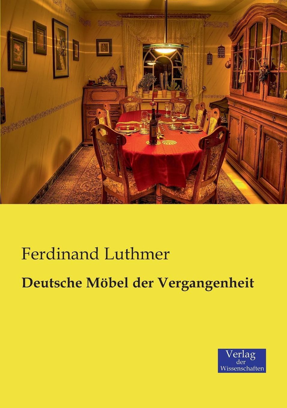 Deutsche Mobel Der Vergangenheit