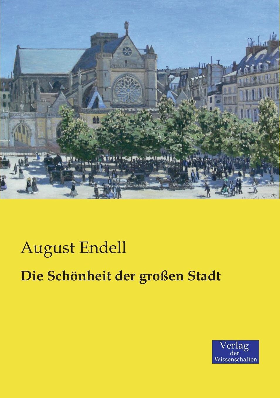 Die Schonheit Der Grossen Stadt