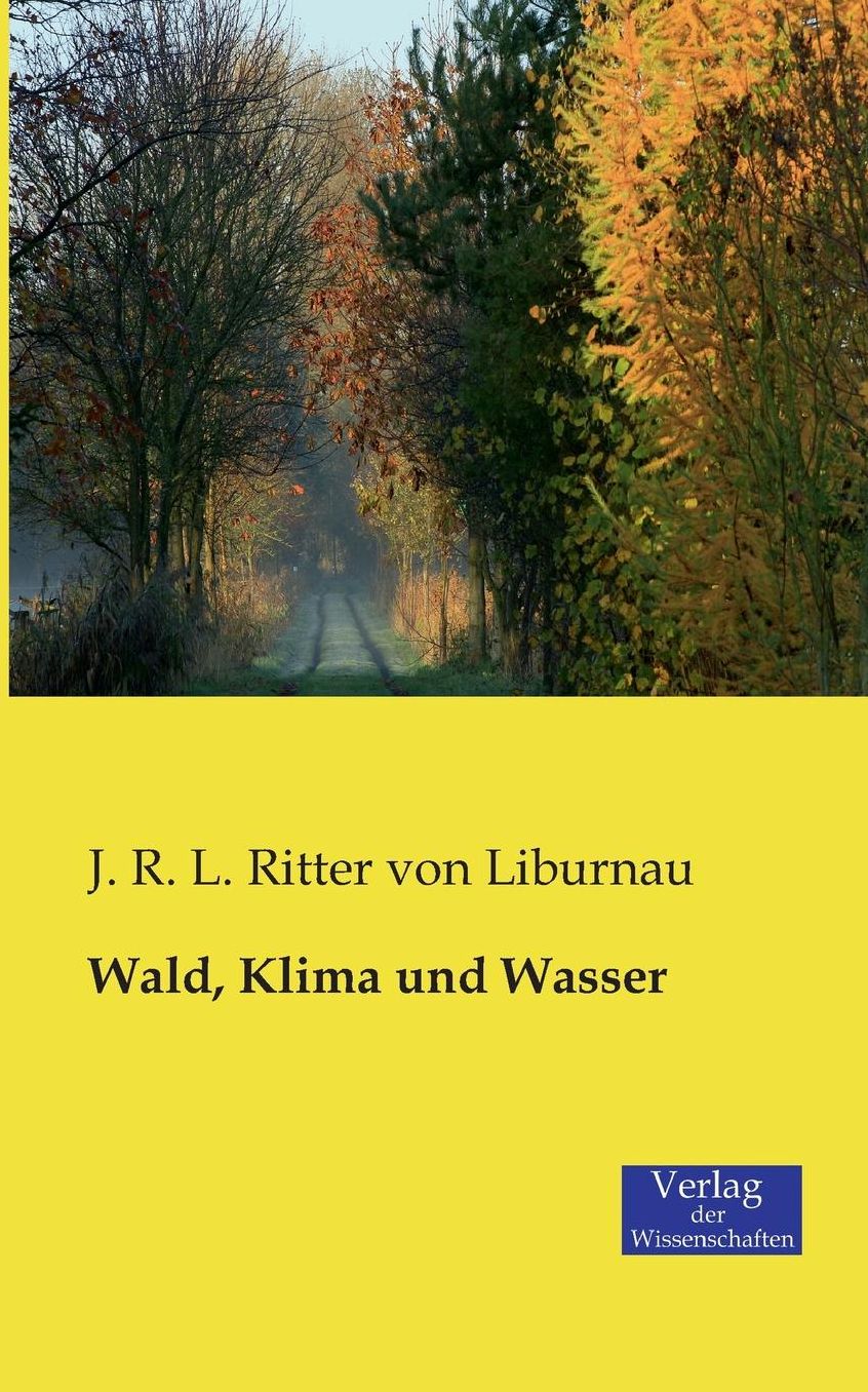 Wald, Klima Und Wasser