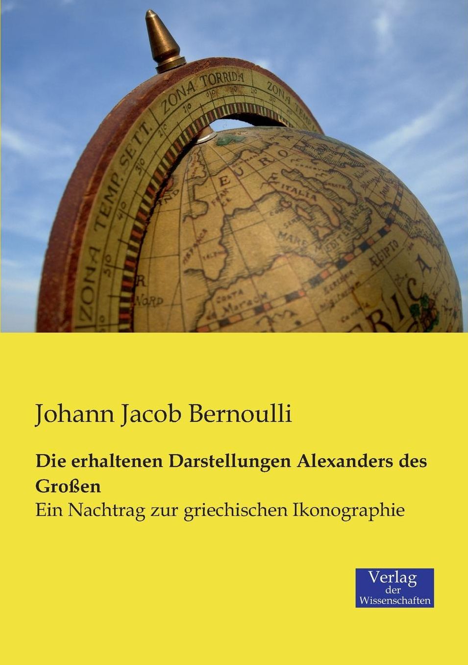 Die erhaltenen Darstellungen Alexanders des Gro en