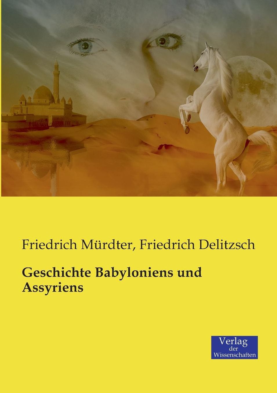 Geschichte Babyloniens Und Assyriens
