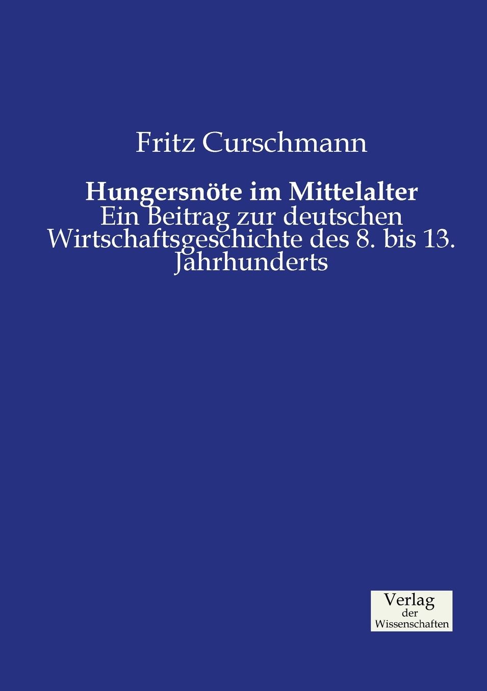 Hungersnote Im Mittelalter