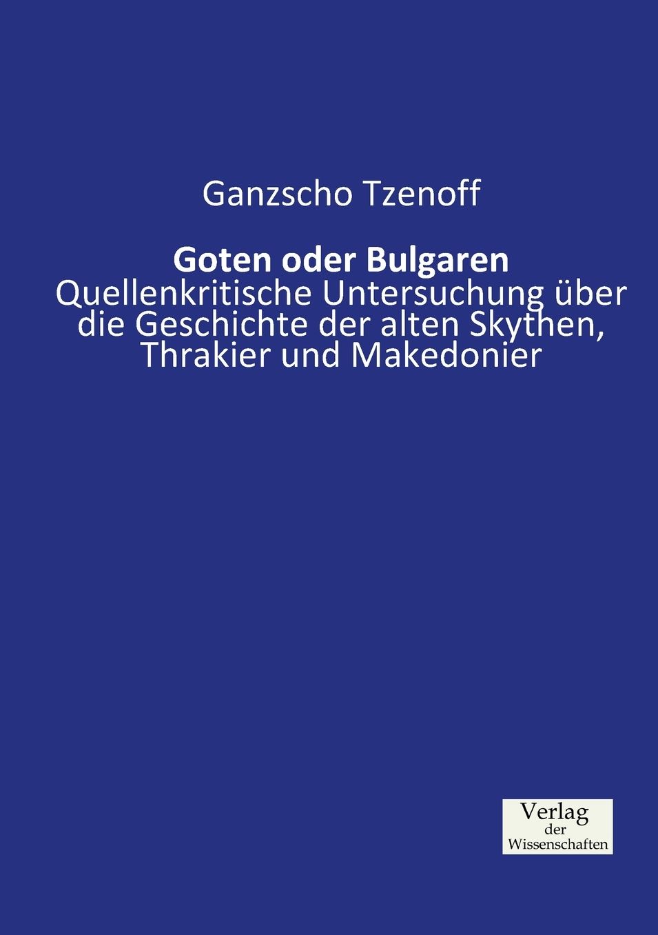 Goten Oder Bulgaren