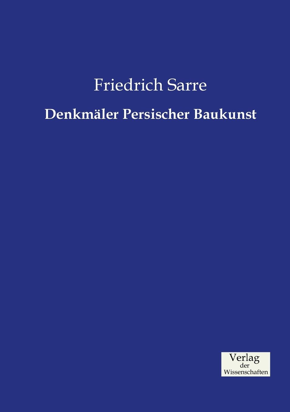 Denkm ler Persischer Baukunst