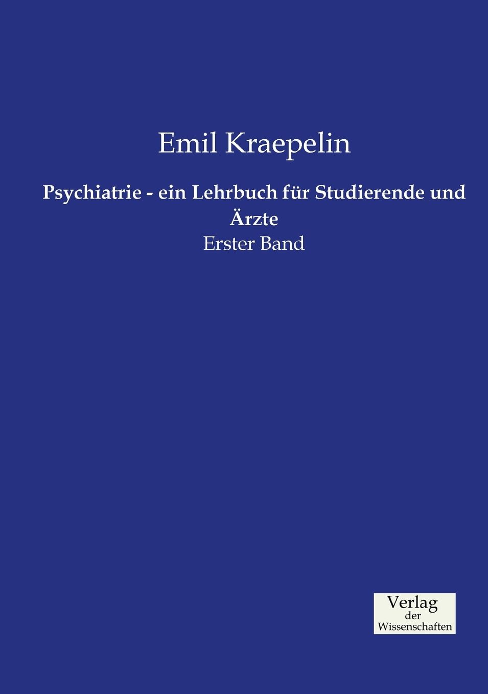 Psychiatrie - ein Lehrbuch f r Studierende und rzte