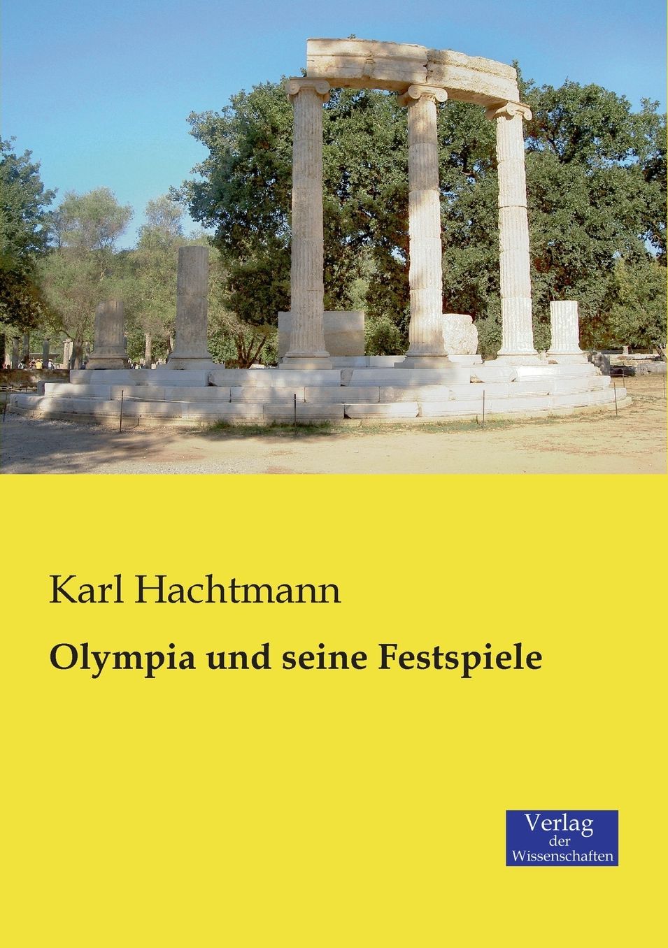 Olympia und seine Festspiele