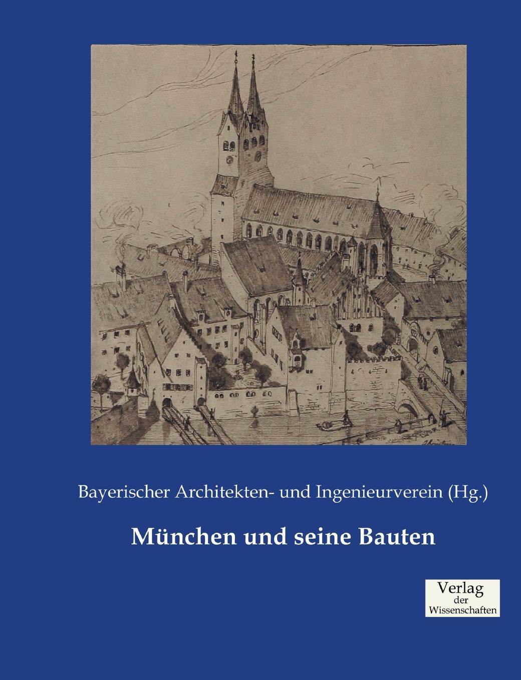 M nchen und seine Bauten