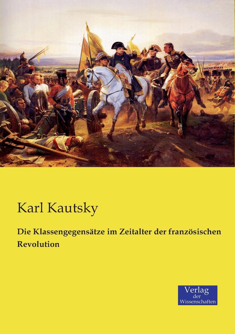 Die Klassengegens tze im Zeitalter der franz sischen Revolution