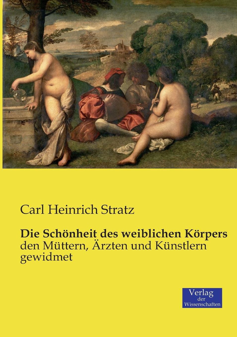 Die Sch nheit des weiblichen K rpers