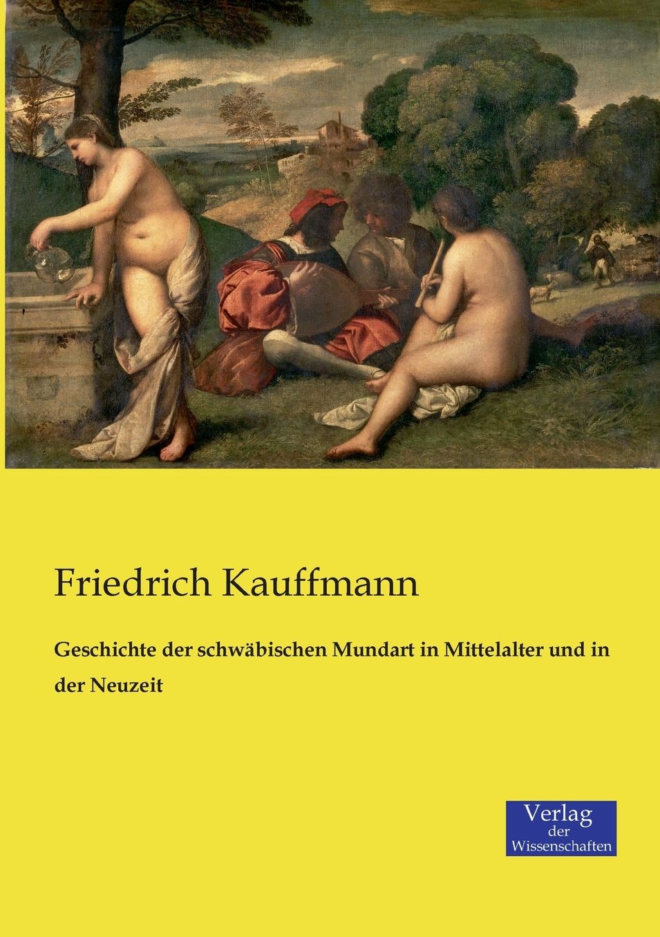 Geschichte der schw bischen Mundart in Mittelalter und in der Neuzeit