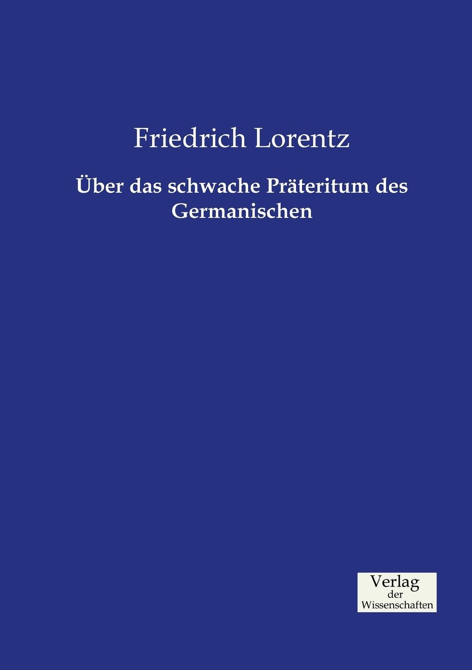 ber das schwache Pr teritum des Germanischen