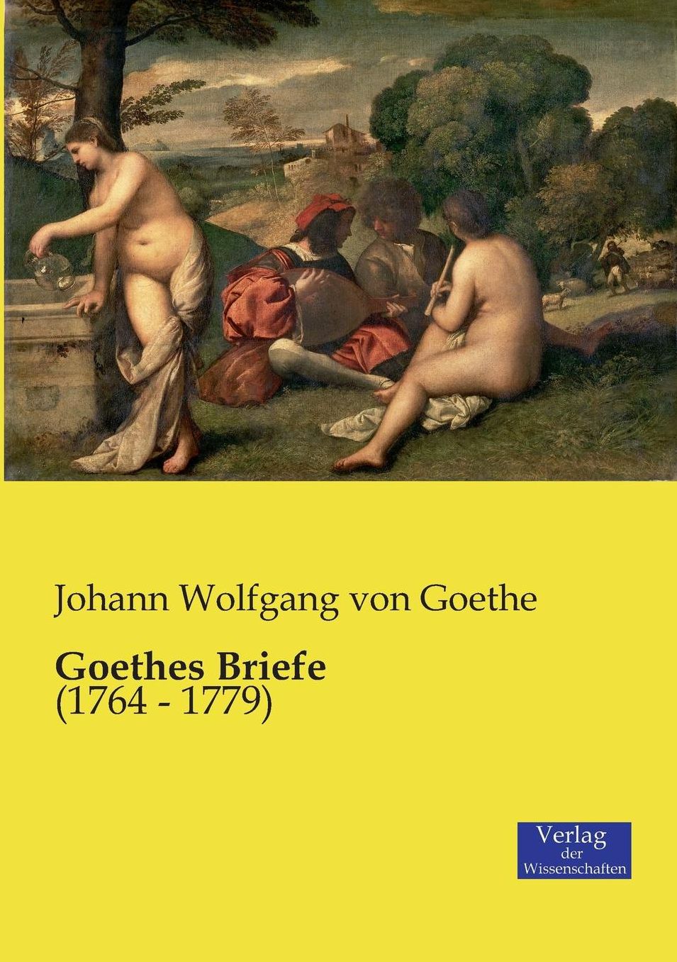 Goethes Briefe